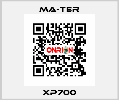 xp700 MA-TER