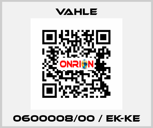 0600008/00 / EK-KE Vahle