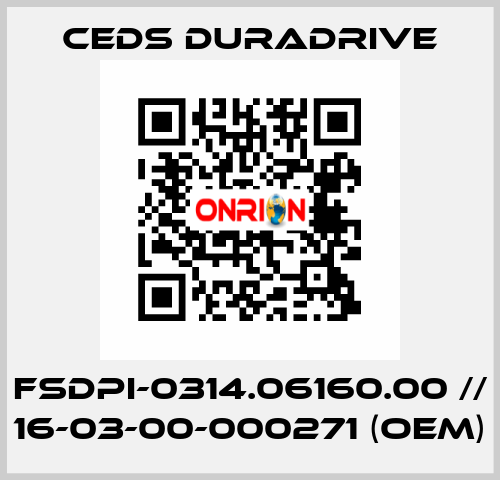 FSDPI-0314.06160.00 // 16-03-00-000271 (OEM) Ceds Duradrive