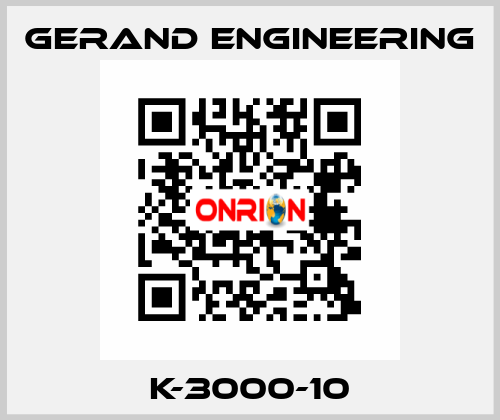 K-3000-10 Gerand Engineering