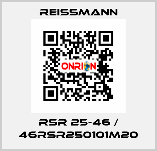 RSR 25-46 / 46RSR250101M20 Reissmann