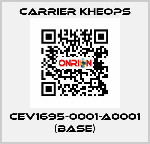 CEV1695-0001-A0001 (base) Carrier Kheops