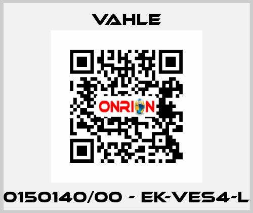 0150140/00 - EK-VES4-L Vahle