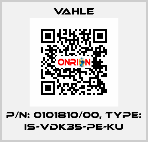 P/n: 0101810/00, Type: IS-VDK35-PE-KU Vahle