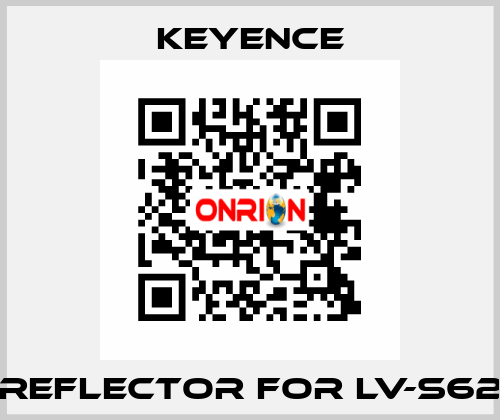 reflector for LV-S62 Keyence