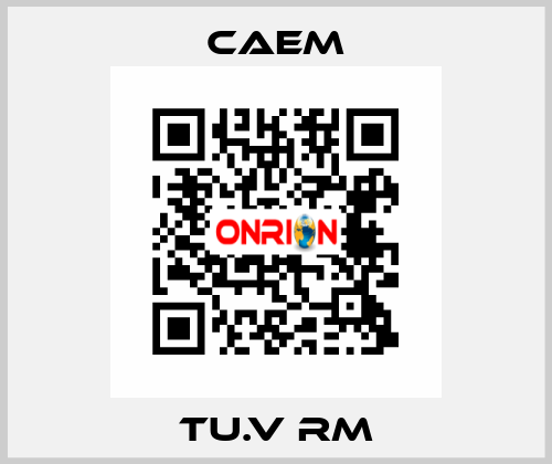 TU.V RM CAEM