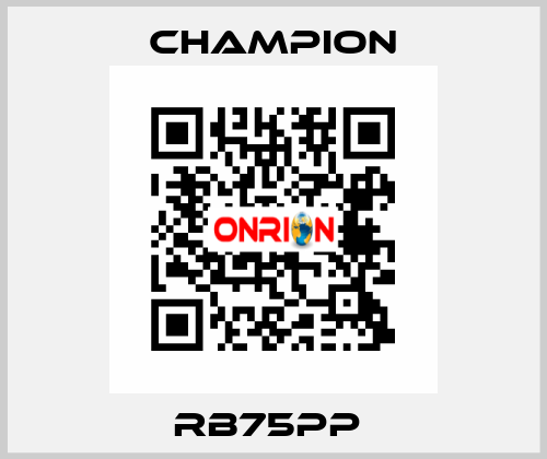 RB75PP  Champion