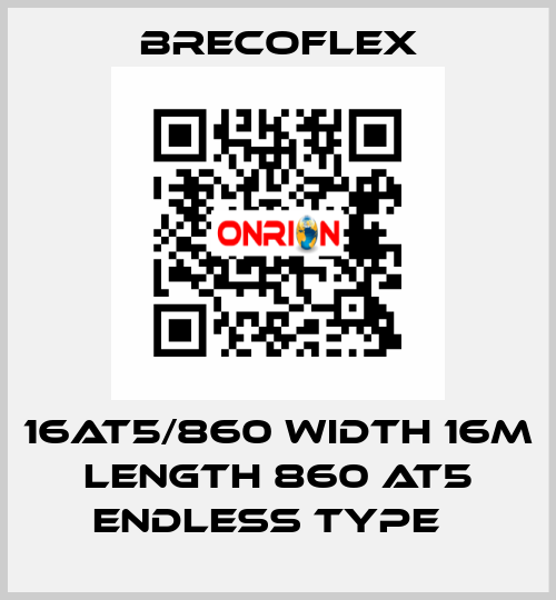 16AT5/860 Width 16m Length 860 AT5 Endless type　 Brecoflex