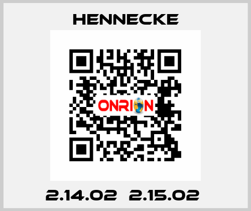 2.14.02  2.15.02  Hennecke