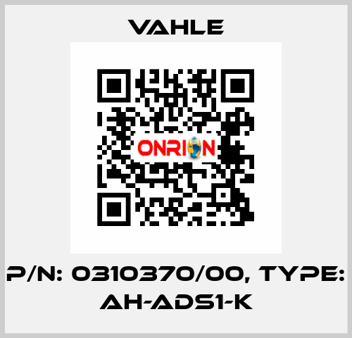 P/n: 0310370/00, Type: AH-ADS1-K Vahle