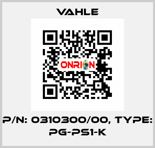 P/n: 0310300/00, Type: PG-PS1-K Vahle