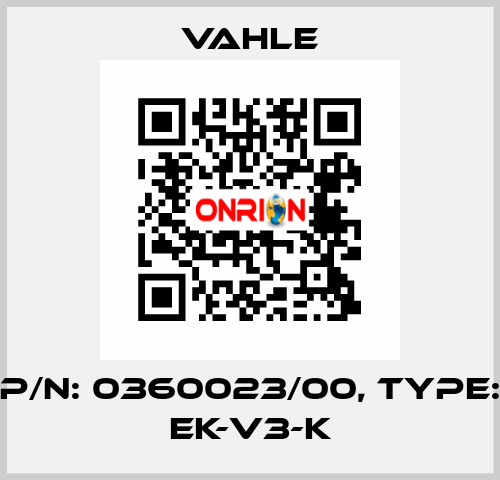 P/n: 0360023/00, Type: EK-V3-K Vahle