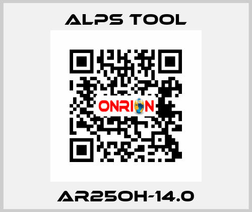 AR25OH-14.0 ALPS TOOL