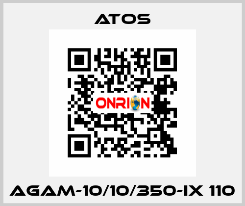 AGAM-10/10/350-IX 110 Atos