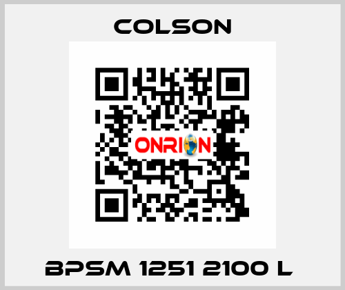 BPSM 1251 2100 L  Colson