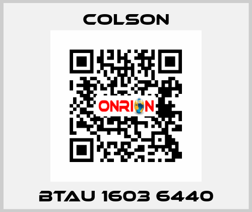 BTAU 1603 6440 Colson