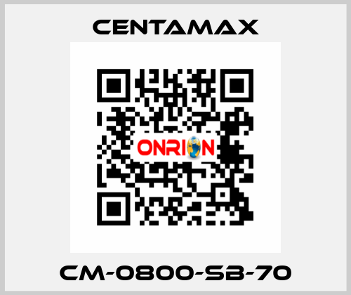 CM-0800-SB-70 CENTAMAX