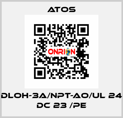 DLOH-3A/NPT-AO/UL 24 DC 23 /PE Atos