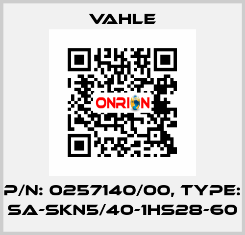 P/n: 0257140/00, Type: SA-SKN5/40-1HS28-60 Vahle