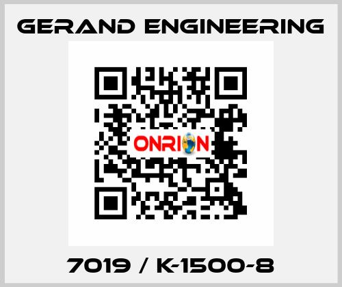 7019 / K-1500-8 Gerand Engineering