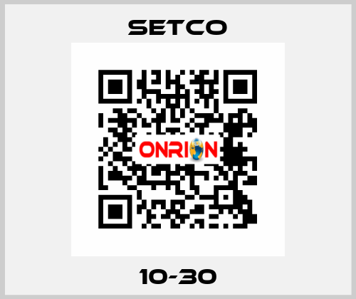 10-30 SETCO