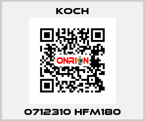  0712310 HFM180 KOCH