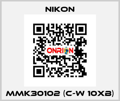 MMK30102 (C-W 10xB) Nikon