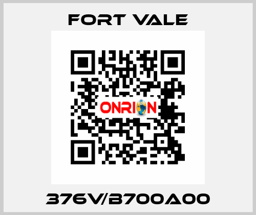 376V/B700A00 Fort Vale