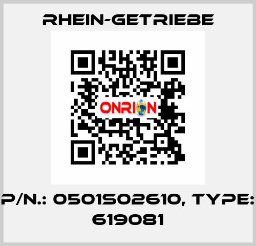 P/N.: 0501S02610, Type: 619081 Rhein-Getriebe