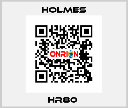 HR80  Holmes