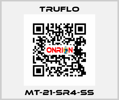 MT-21-SR4-SS TRUFLO