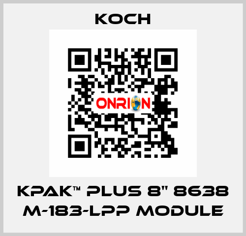 KPAK™ PLUS 8" 8638 M-183-LPP Module KOCH