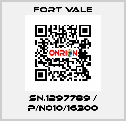 SN.1297789 / P/N010/16300 Fort Vale