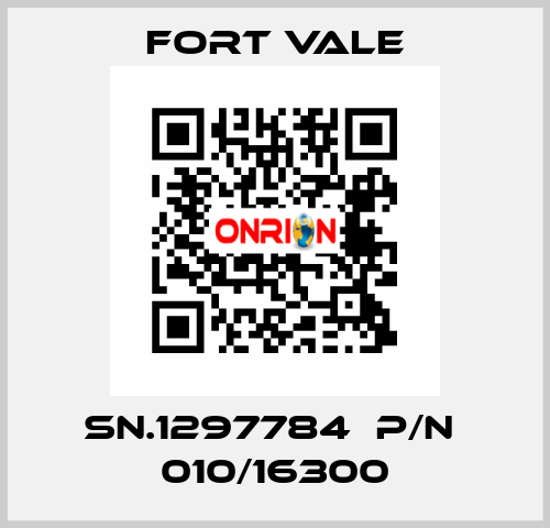 SN.1297784  P/N  010/16300 Fort Vale