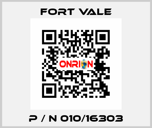  P / N 010/16303 Fort Vale