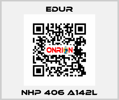 NHP 406 A142L Edur