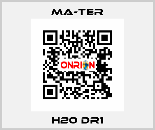 H20 DR1 MA-TER