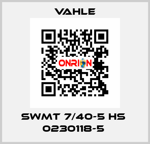 SWMT 7/40-5 HS  0230118-5  Vahle