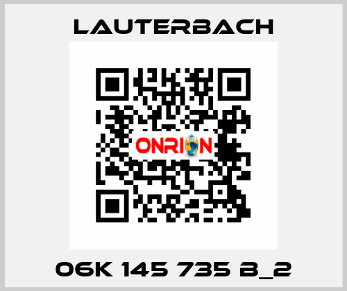 06K 145 735 B_2 Lauterbach