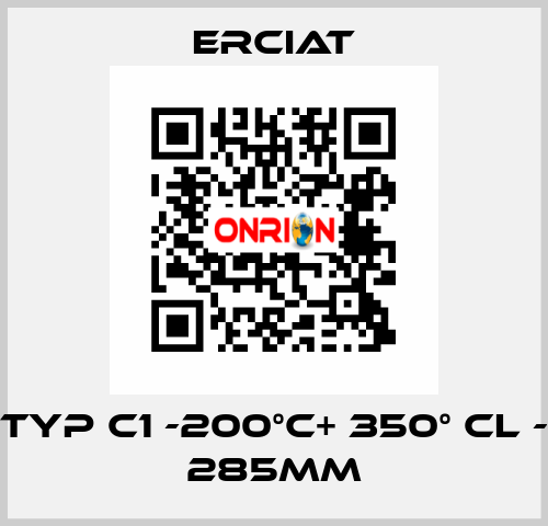 TYP C1 -200°C+ 350° CL - 285MM ERCIAT