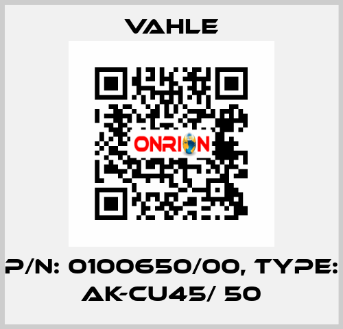 P/n: 0100650/00, Type: AK-CU45/ 50 Vahle