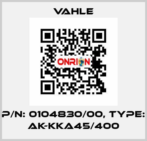 P/n: 0104830/00, Type: AK-KKA45/400 Vahle