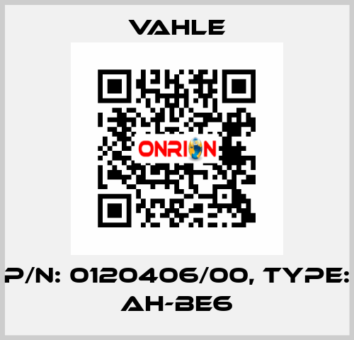 P/n: 0120406/00, Type: AH-BE6 Vahle