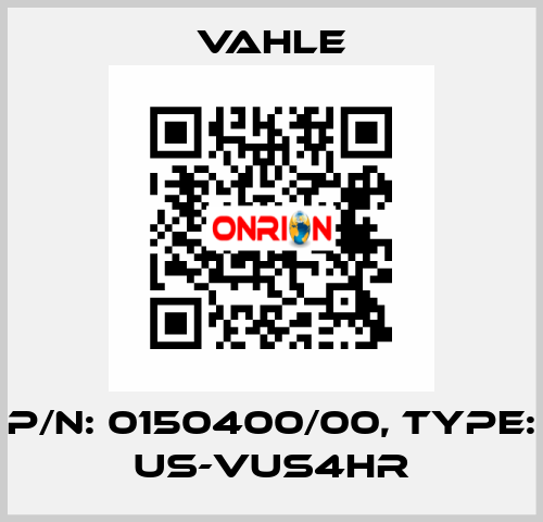 P/n: 0150400/00, Type: US-VUS4HR Vahle