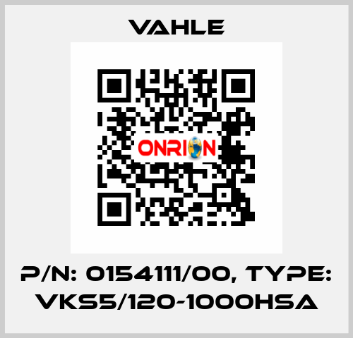 P/n: 0154111/00, Type: VKS5/120-1000HSA Vahle