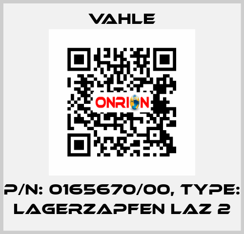 P/n: 0165670/00, Type: LAGERZAPFEN LAZ 2 Vahle