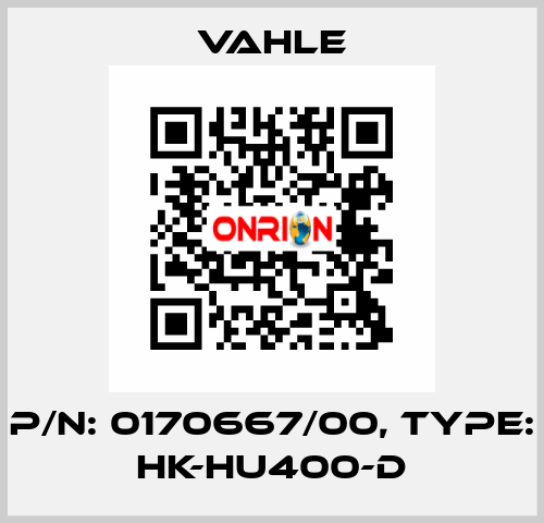 P/n: 0170667/00, Type: HK-HU400-D Vahle