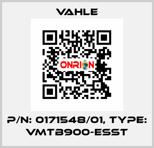 P/n: 0171548/01, Type: VMTB900-ESST Vahle