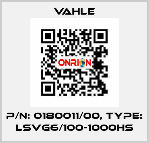 P/n: 0180011/00, Type: LSVG6/100-1000HS Vahle