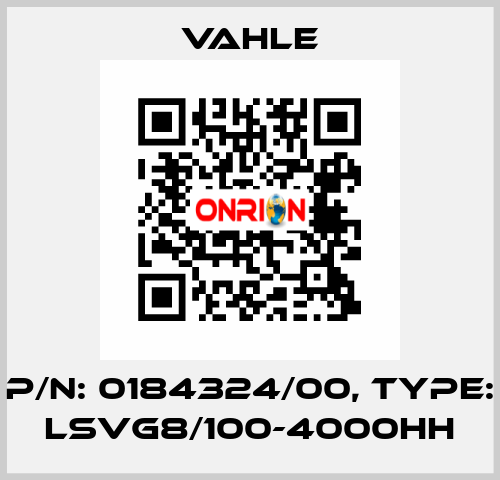 P/n: 0184324/00, Type: LSVG8/100-4000HH Vahle